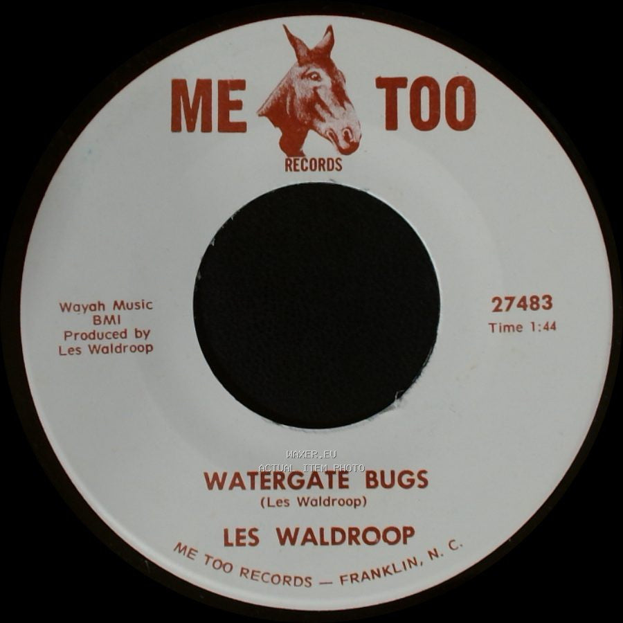 Les Waldroop - Watergate Bugs / Moonlight's A-Wastin' side B