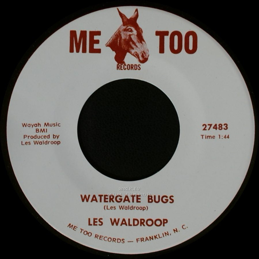 Les Waldroop - Watergate Bugs / Moonlight's A-Wastin' side A