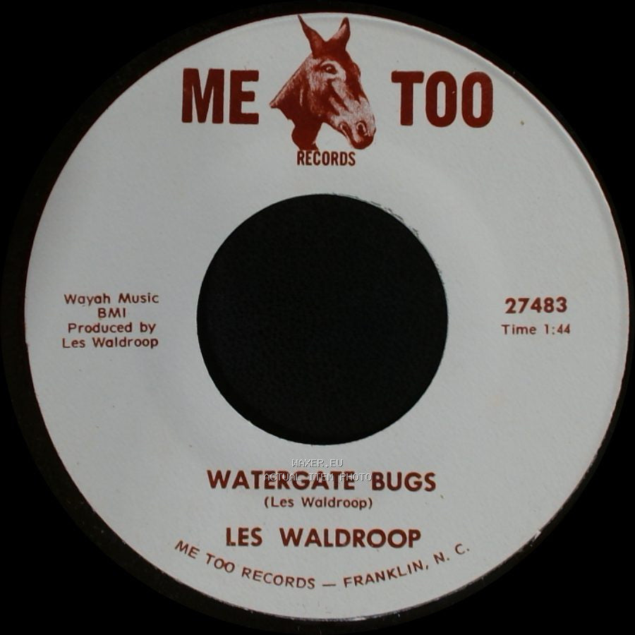 Les Waldroop - Watergate Bugs / Moonlight's A-Wastin' side A