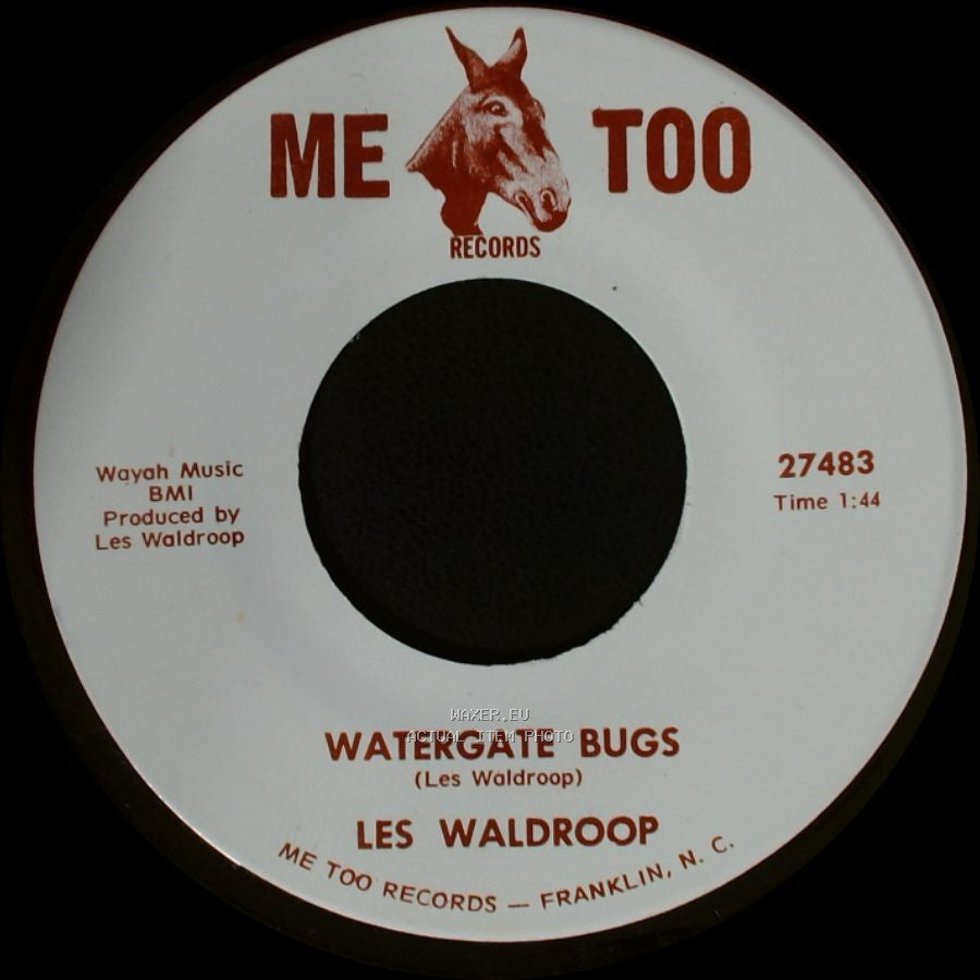 Les Waldroop - Watergate Bugs / Moonlight's A-Wastin' side A