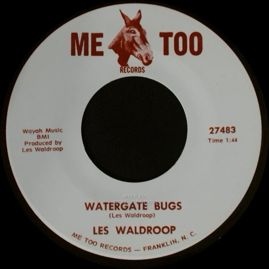 Les Waldroop - Watergate Bugs / Moonlight's A-Wastin' side B