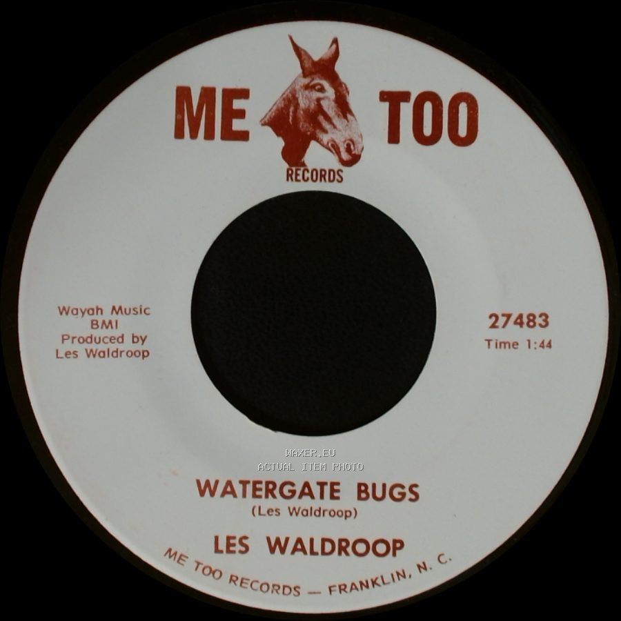 Les Waldroop - Watergate Bugs / Moonlight's A-Wastin' side A