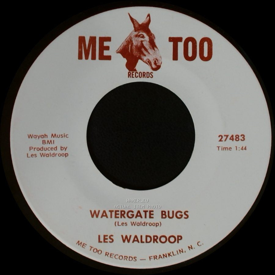 Les Waldroop - Watergate Bugs / Moonlight's A-Wastin' side A