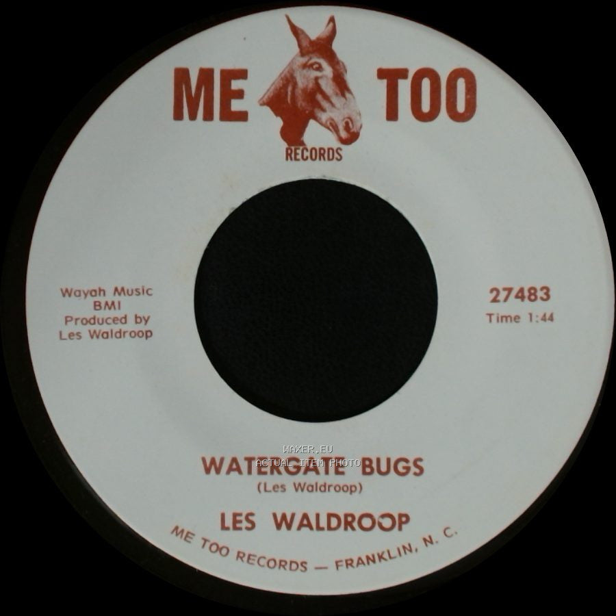 Les Waldroop - Watergate Bugs / Moonlight's A-Wastin' side B