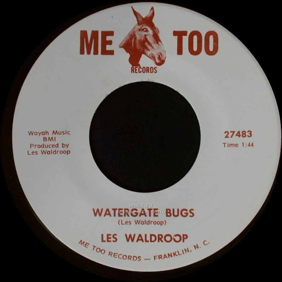Les Waldroop - Watergate Bugs / Moonlight's A-Wastin' side B