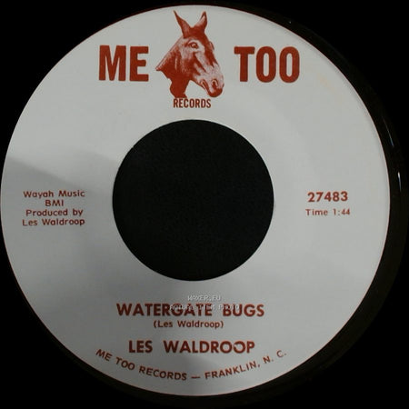 Les Waldroop - Watergate Bugs / Moonlight's A-Wastin' side A