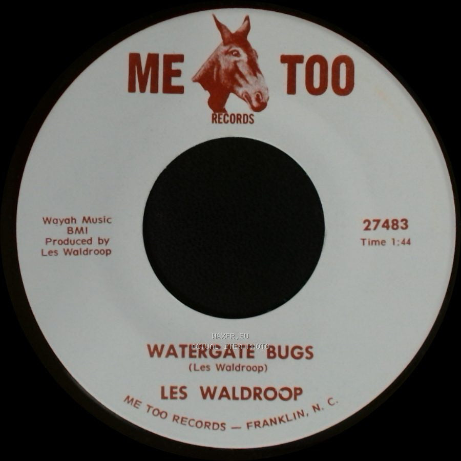 Les Waldroop - Watergate Bugs / Moonlight's A-Wastin' side B