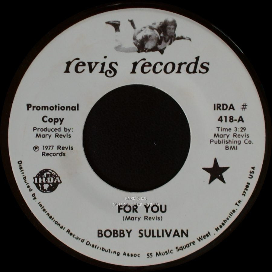 Bobby Sullivan - For You / My Aching Heart side A