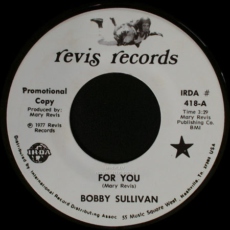 Bobby Sullivan - For You / My Aching Heart side B