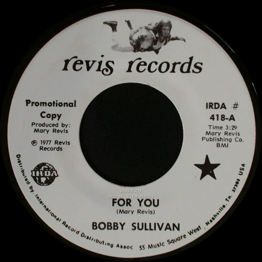 Bobby Sullivan - For You / My Aching Heart side A