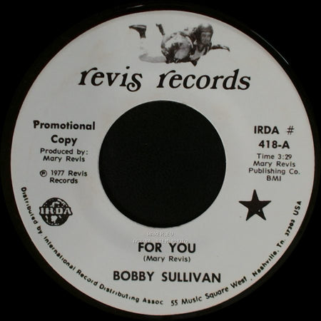 Bobby Sullivan - My Aching Heart / For You side B