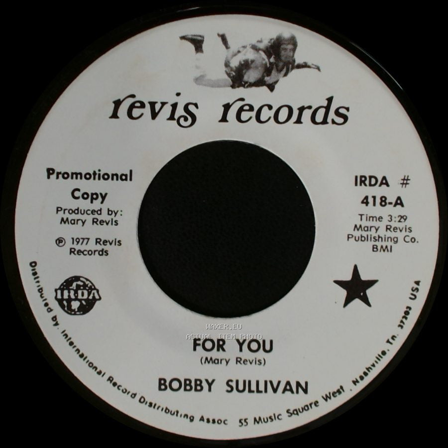 Bobby Sullivan - For You / My Aching Heart side A