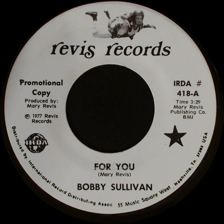 Bobby Sullivan - For You / My Aching Heart side A