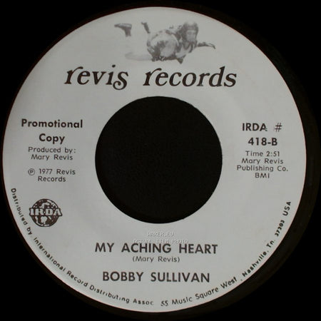 Bobby Sullivan - For You / My Aching Heart side B