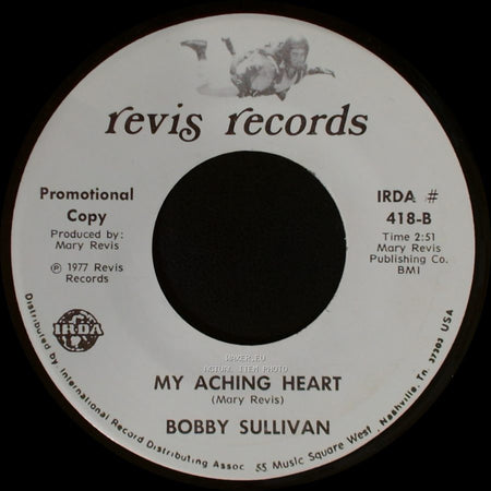 Bobby Sullivan - For You / My Aching Heart side B