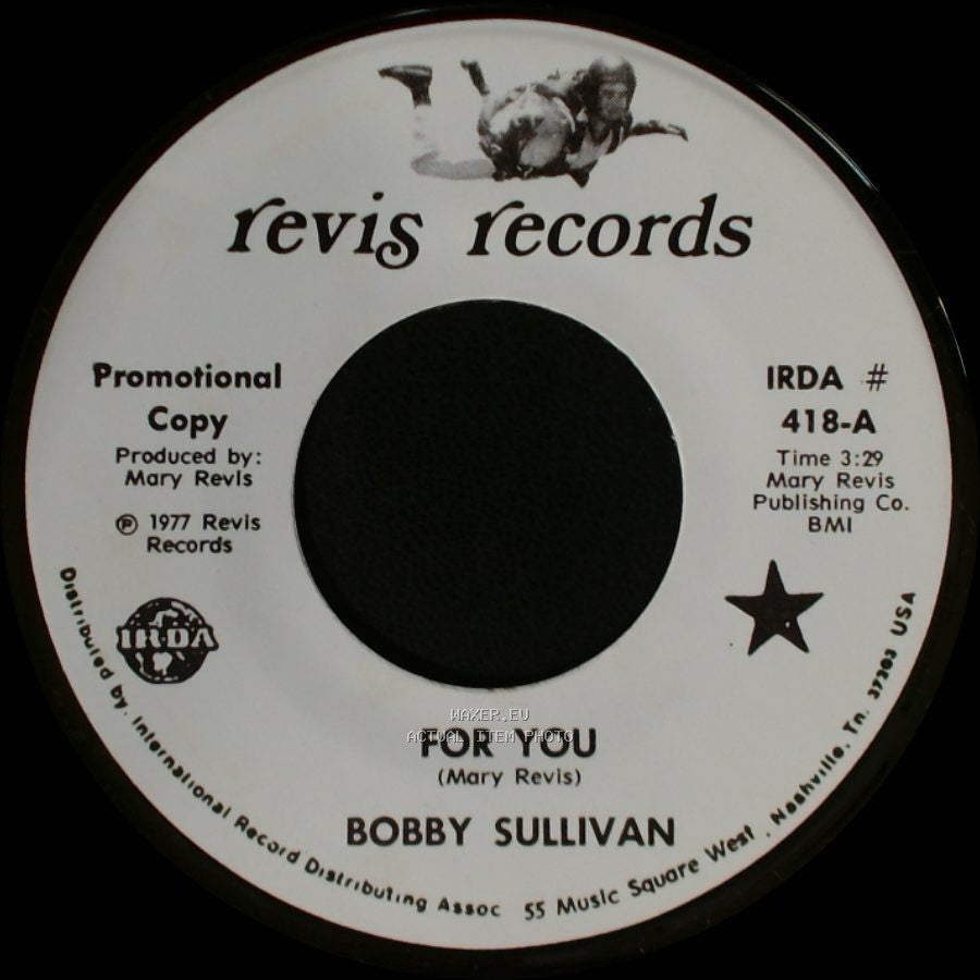 Bobby Sullivan - For You / My Aching Heart side A