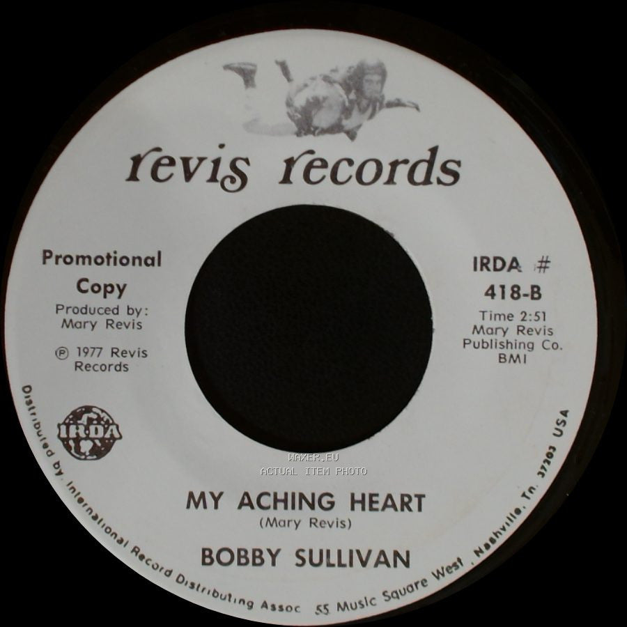 Bobby Sullivan - For You / My Aching Heart side B