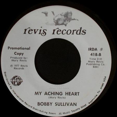 Bobby Sullivan - For You / My Aching Heart side B