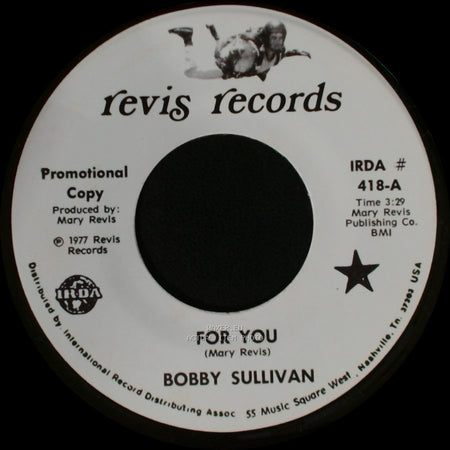 Bobby Sullivan - For You / My Aching Heart side B