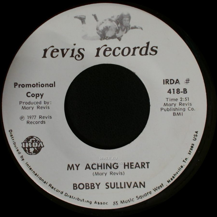 Bobby Sullivan - For You / My Aching Heart side B