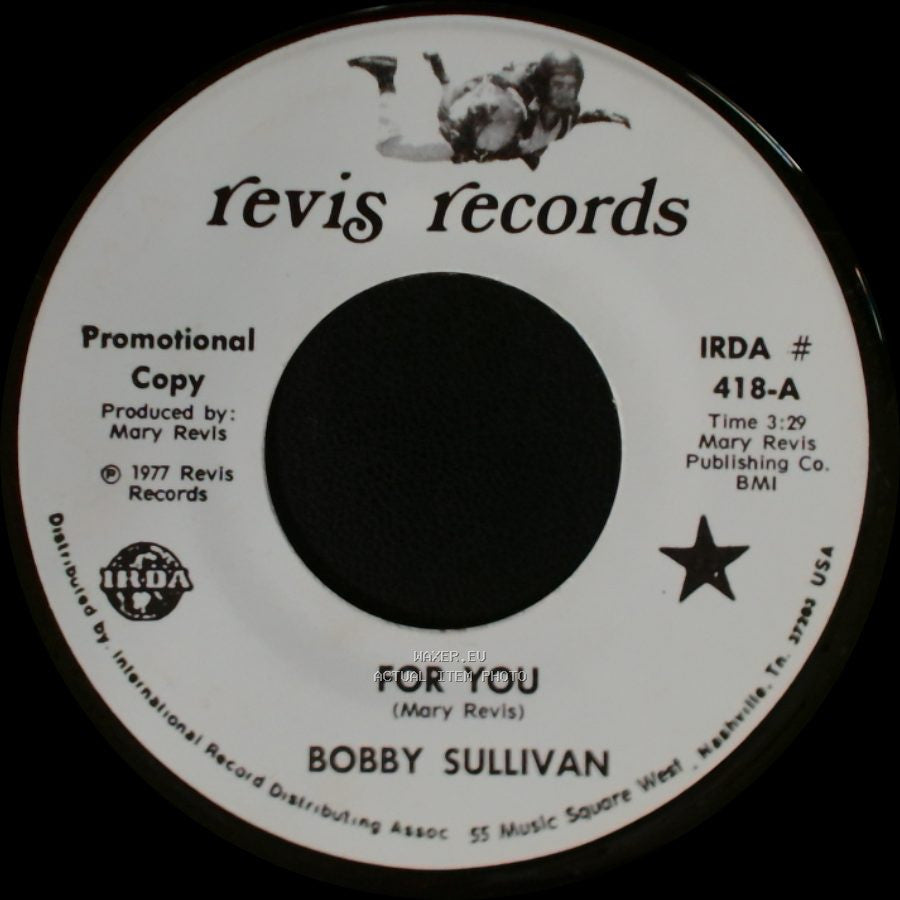 Bobby Sullivan - For You / My Aching Heart side B
