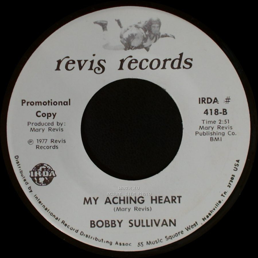 Bobby Sullivan - For You / My Aching Heart side B