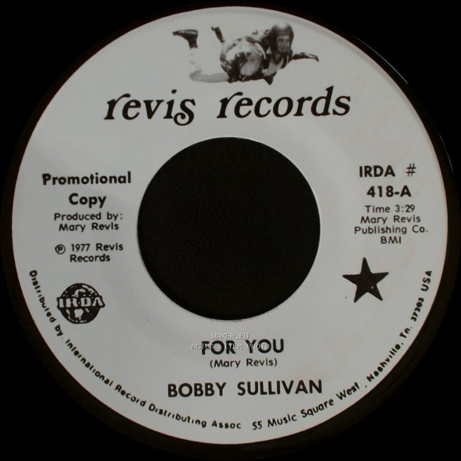 Bobby Sullivan - For You / My Aching Heart side B
