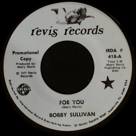 Bobby Sullivan - For You / My Aching Heart side B