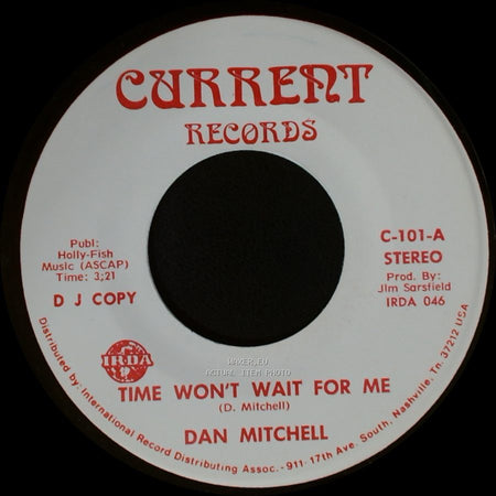 Dan Mitchell - Time Won't Wait For Me / Time Won't Wait For Me side B