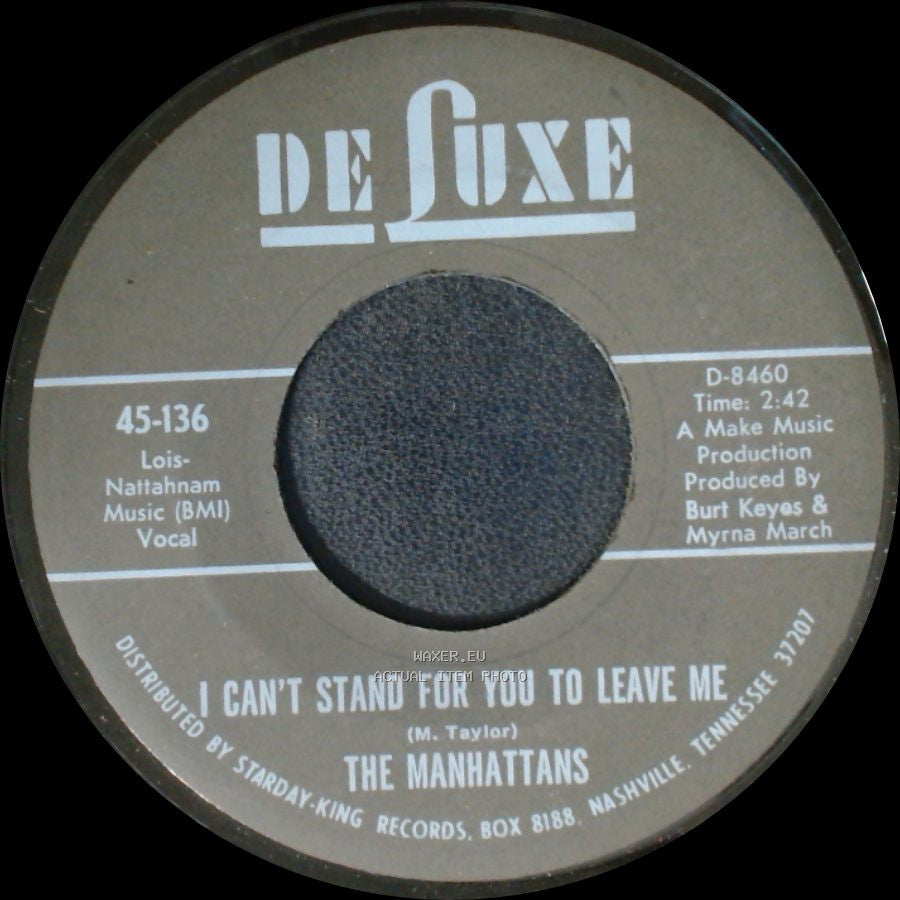 The Manhattans - I Can't Stand For You To Leave Me / Do You Ever side B