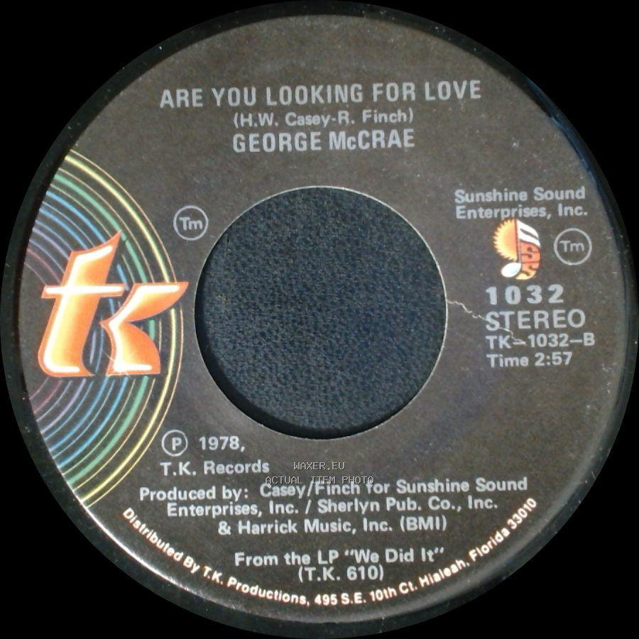 George Mccrae - Are You Looking For Love / I Want You Around Me side A
