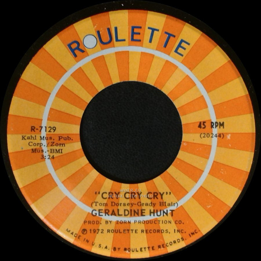 Geraldine Hunt - Cry Cry Cry / Baby, I Need Your Loving side A