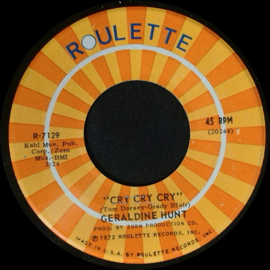 Geraldine Hunt - Cry Cry Cry / Baby, I Need Your Loving side B