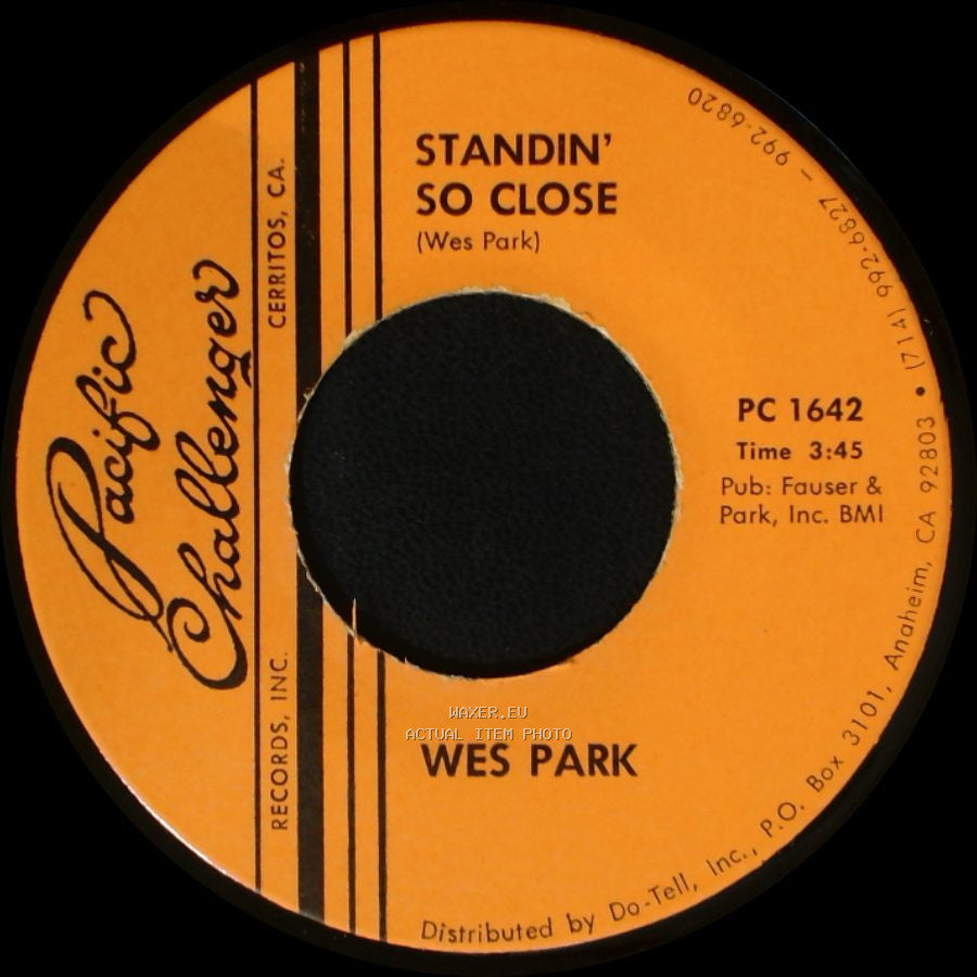 Wes Park - Standin' So Close / Baby Jane side A
