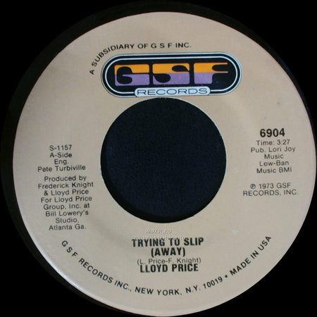 Lloyd Price - Trying To Slip (Away) / They Get Down side B