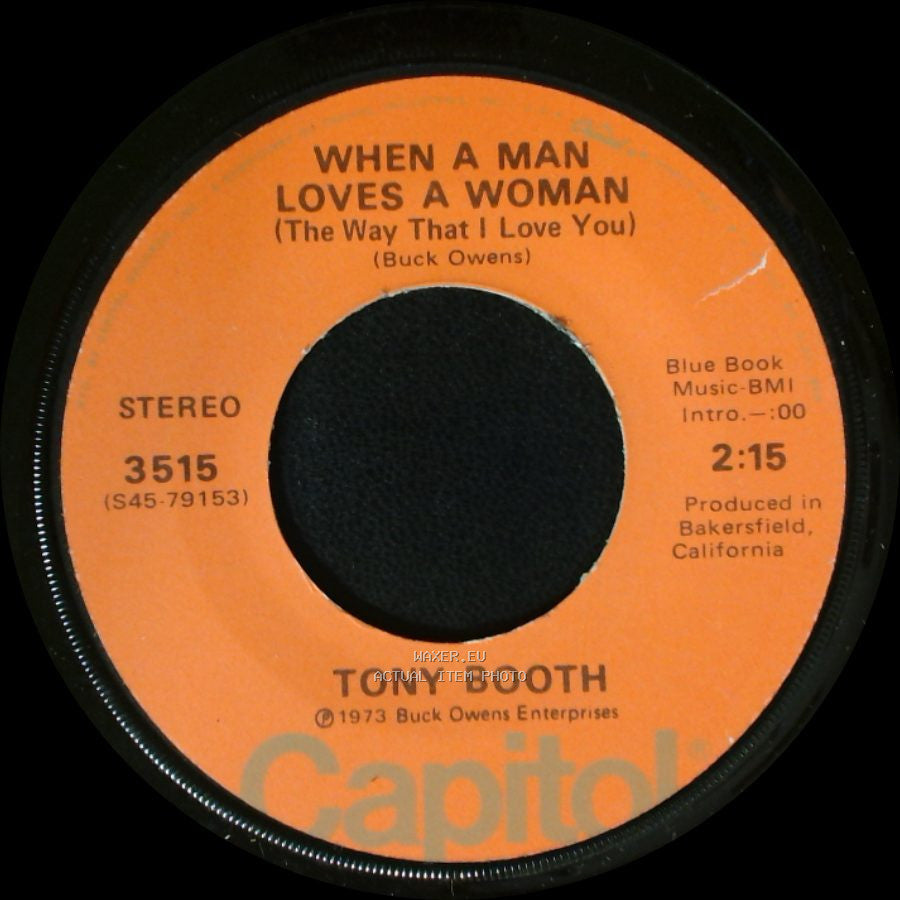 Tony Booth - When A Man Loves A Woman (The Way That I Love You) / Just A Man side A