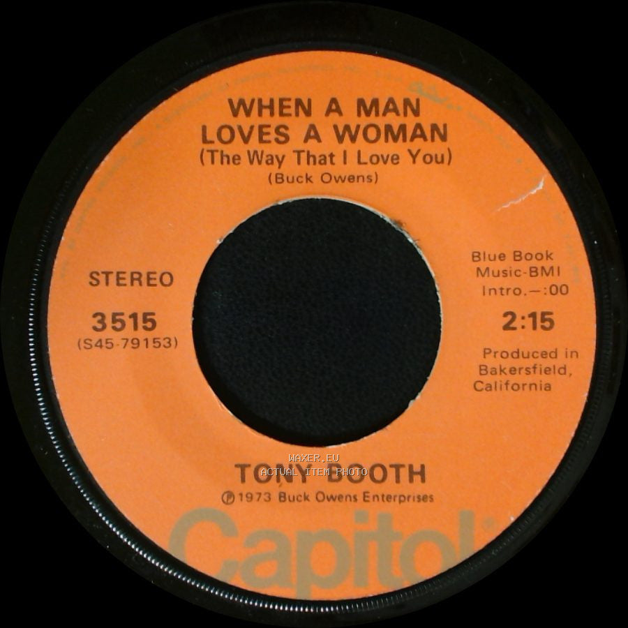 Tony Booth - When A Man Loves A Woman (The Way That I Love You) / Just A Man side B