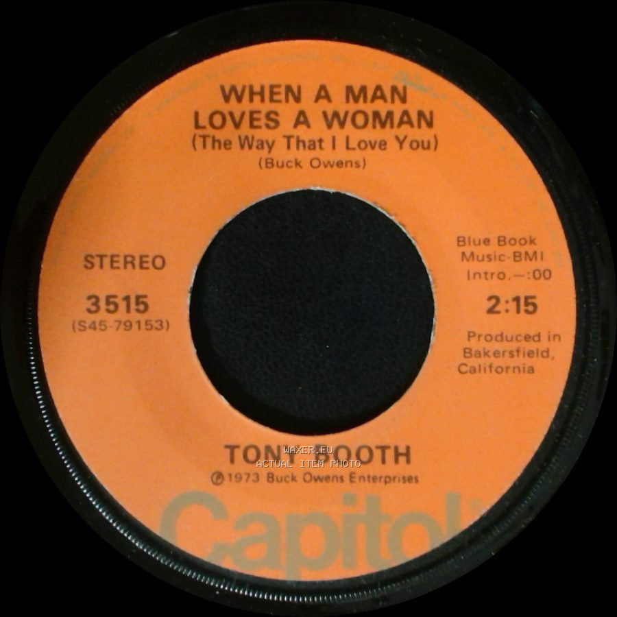 Tony Booth - When A Man Loves A Woman (The Way That I Love You) / Just A Man side A