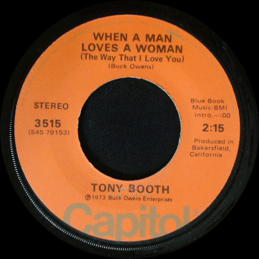Tony Booth - When A Man Loves A Woman (The Way That I Love You) / Just A Man side A