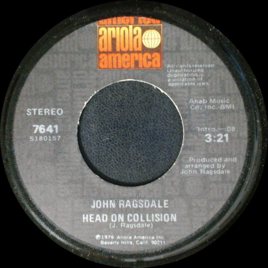John Ragsdale - Head On Collision / Wake Up Darlin' side A