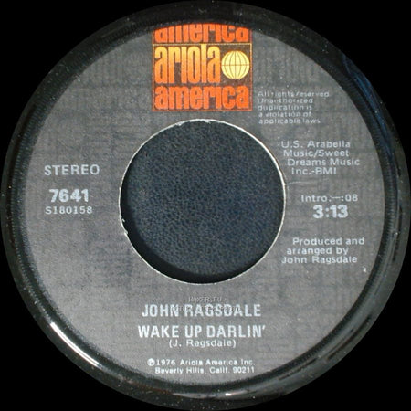 John Ragsdale - Head On Collision / Wake Up Darlin' side B