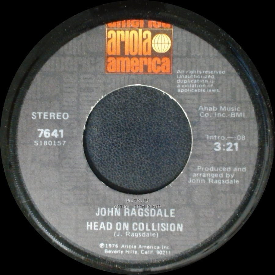 John Ragsdale - Head On Collision / Wake Up Darlin' side B