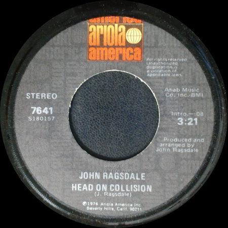 John Ragsdale - Head On Collision / Wake Up Darlin' side A