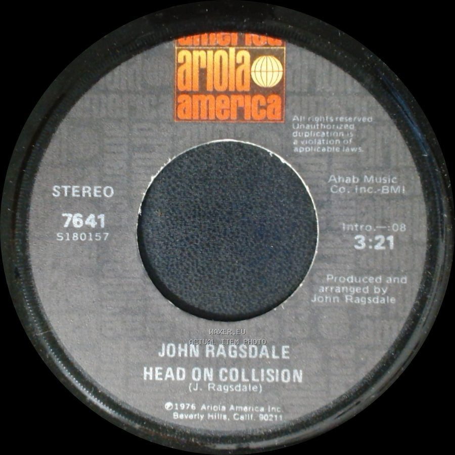 John Ragsdale - Head On Collision / Wake Up Darlin' side A
