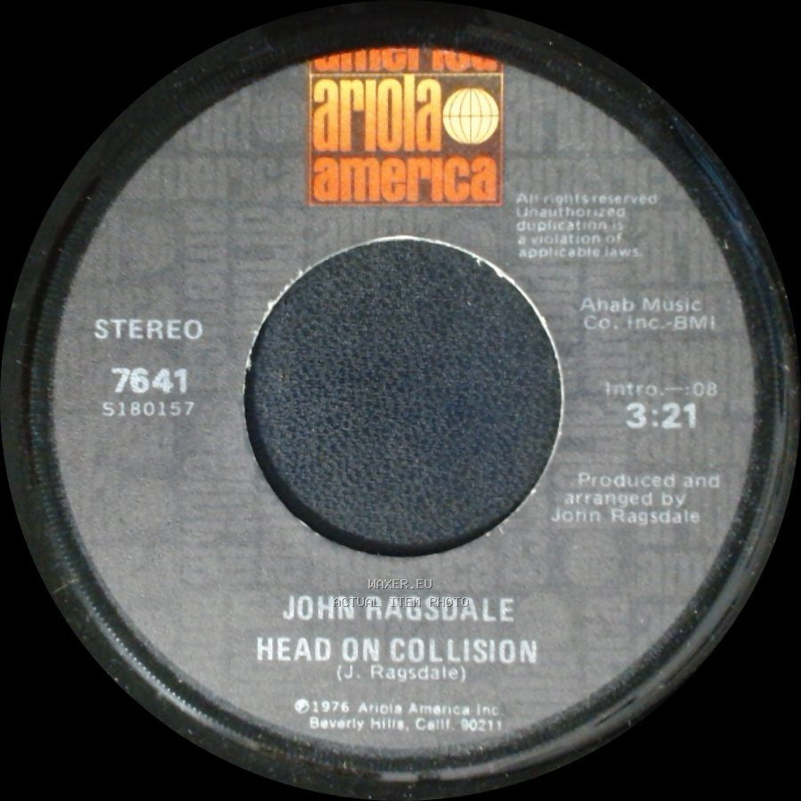 John Ragsdale - Head On Collision / Wake Up Darlin' side B