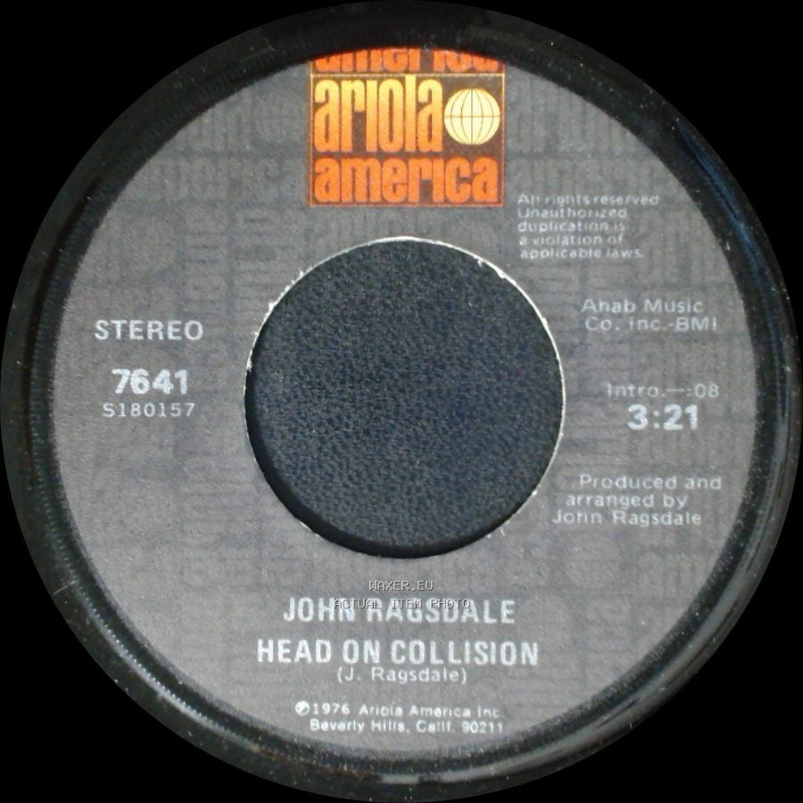 John Ragsdale - Head On Collision / Wake Up Darlin' side A