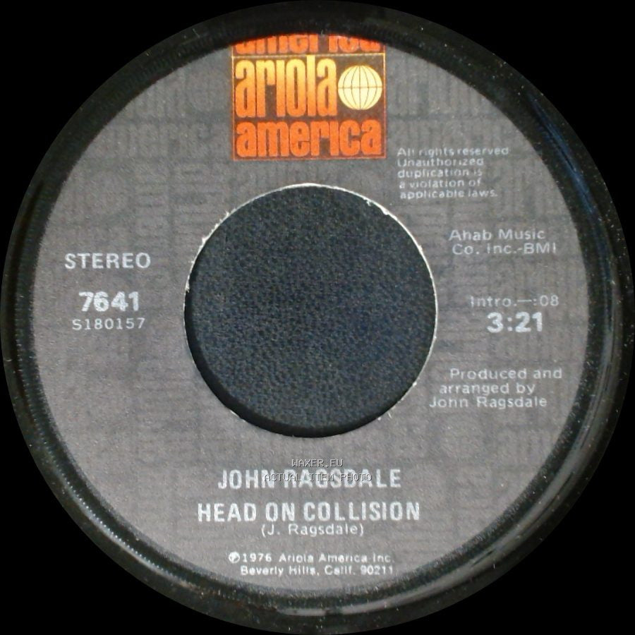 John Ragsdale - Head On Collision / Wake Up Darlin' side B