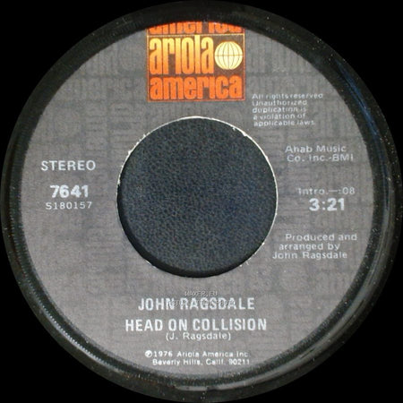 John Ragsdale - Head On Collision / Wake Up Darlin' side A