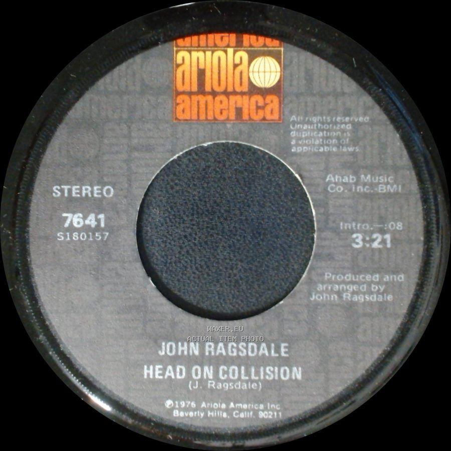 John Ragsdale - Head On Collision / Wake Up Darlin' side A