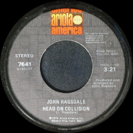 John Ragsdale - Head On Collision / Wake Up Darlin' side A